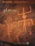 Plateau: Wupatki - New Perspectives on Petroglyphs of the Crack-in-Rock Community