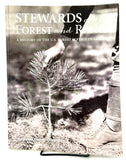 Stewards of the Forest and Range: A History of the U.S. Forest Service in Arizona