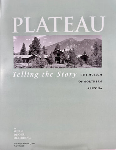 Plateau: Telling the Story of the Museum of Northern Arizona