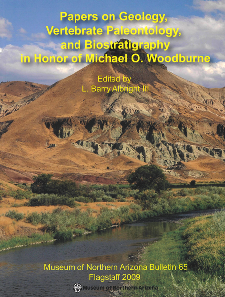 Papers on Geology, Vertebrate Paleontology, and Biostratigraphy in Honor of Michael O. Woodburne