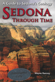 Sedona Through Time: A Guide to Sedona's Geology