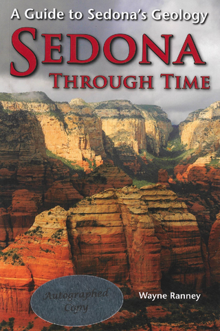 Sedona Through Time: A Guide to Sedona's Geology
