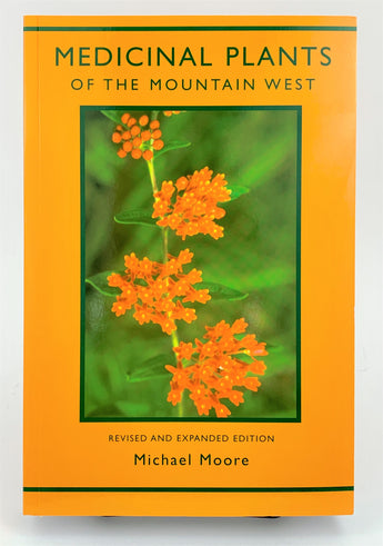 Medicinal Plants of the Mountain West