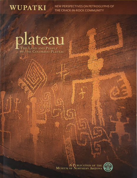 Plateau: Wupatki - New Perspectives on Petroglyphs of the Crack-in-Rock Community