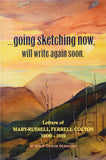 ...Going Sketching Now, Will Write Again Soon by Susan Deaver Olberding