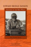 Edward Bridge Danson: Steward of the New West-Paperback