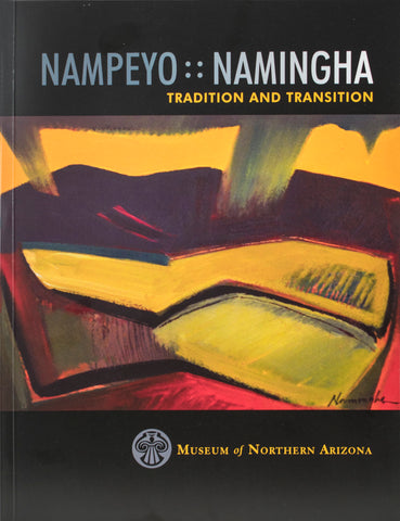 Nampeyo : : Namingha - Tradition and Transition