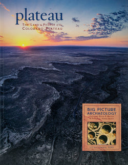 Plateau: Big Picture Archaeology