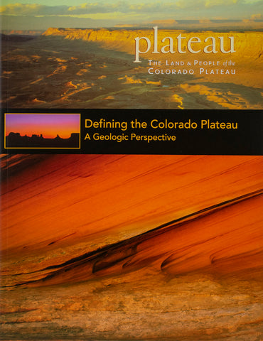 Plateau: Defining the Colorado Plateau