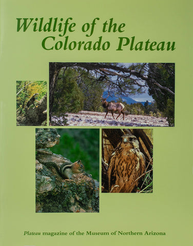 Plateau: Wildlife of the Colorado Plateau