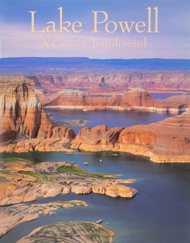 Plateau: Lake Powell - A Canyon Transformed
